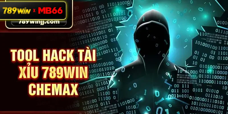 Tool hack Tài Xỉu 789win Chemax